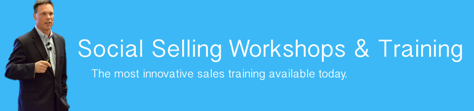 Social Selling Workshops and Social Selling Sales Training